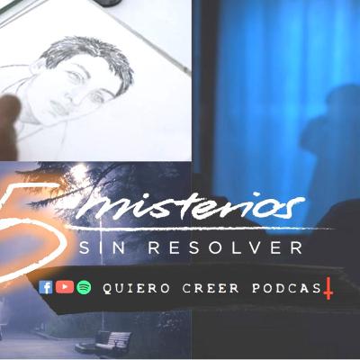 Podcast 🔊 5 Misterios sin Resolver