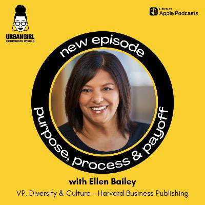 S5 E4: Purpose, Process & Payoff