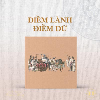 #225 Điềm lành điềm dữ | Văn hóa truyền thống