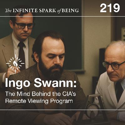 Ingo Swann and the CIA’s Remote Viewing Program: Consciousness, Cover-Ups, and the Limits of the Mind