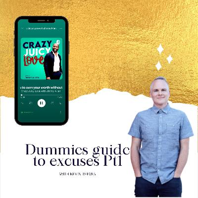 1-Dummies Guide to excuses with Jimmy Allen and Kevin Reeves 1-Dummies Guide to excuses with Jimmy Allen and Kevin Reeves