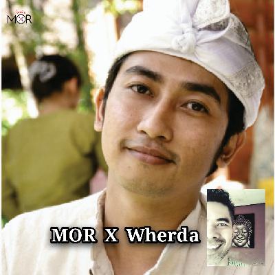 Episode 005_MOR X Wherda