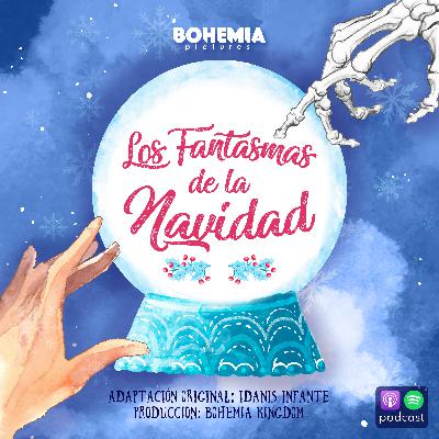 Los Fantasmas De La Navidad (III) - Un Milagro de Navidad Los Fantasmas De La Navidad (III) - Un Milagro de Navidad