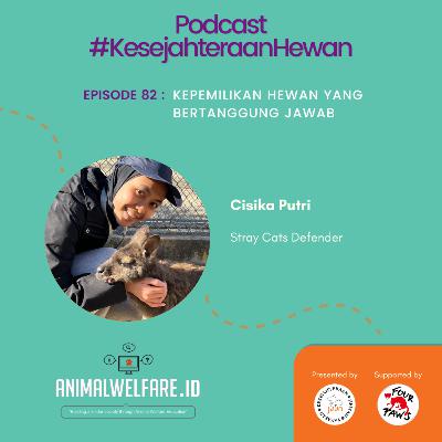 Ep 82 - Kepemilikan Hewan yang Bertanggung Jawab