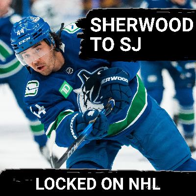 San Jose Sharks Make Bold Kiefer Sherwood Trade, REBUILD ACCELERATES in Pacific Race San Jose Sharks Make Bold Kiefer Sherwood Trade, REBUILD ACCELERATES in Pacific Race