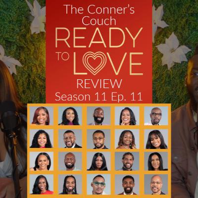 The Conner's Couch: Ready to Love Detroit Season 11 Episode 11 Review!