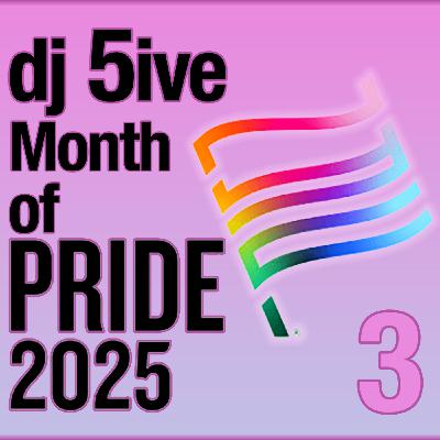 Episode 83: dj 5ive Month of PRIDE 2025 3