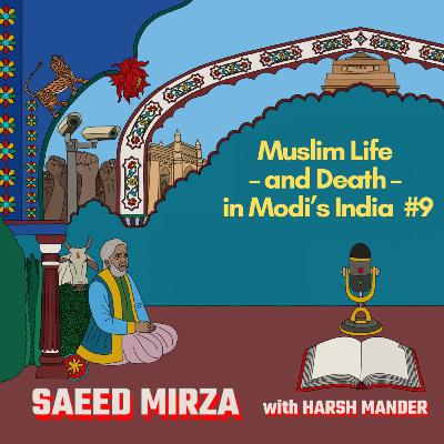 Saeed Mirza & Harsh Mander on the decades-long erosion of the idea of India Saeed Mirza & Harsh Mander on the decades-long erosion of the idea of India