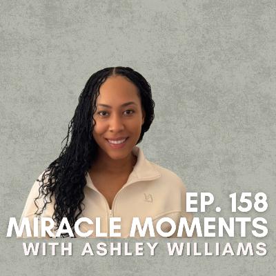 Miracle Moments with Ashley Williams