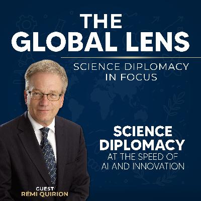 EP2 Science Diplomacy at the Speed of AI and Innovation with Rémi Quirion