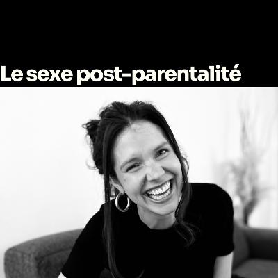 Le sexe post-parentalité