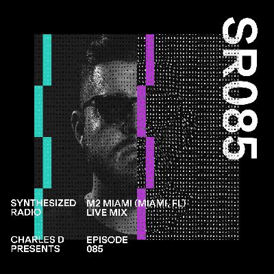 Synthesized Radio Episode 085 Synthesized Radio Episode 085