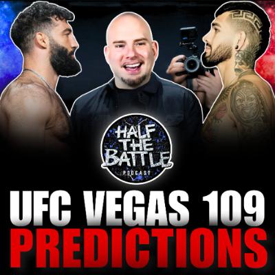 #610 - UFC Vegas 109 FULL CARD Predictions