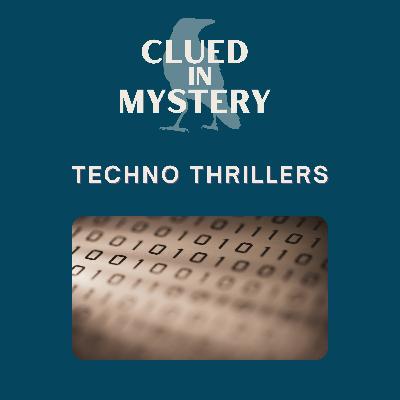 Techno Thrillers
