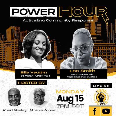 1HOOD Power Hour | Activating Community Response | Ep.81