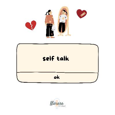 04. self talk