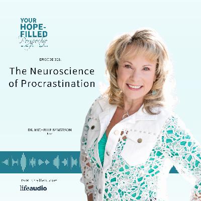 The Neuroscience of Procrastination