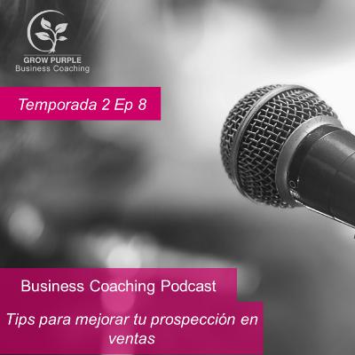 Tips para mejorar tu prospección en ventas