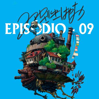 Miyazaki Revisitado - Episódio 09 Miyazaki Revisitado - Episódio 09
