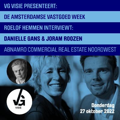 Danielle Gans & Joram Roozen - ABN AMRO Commercial Real Estate Noordwest Danielle Gans & Joram Roozen - ABN AMRO Commercial Real Estate Noordwest