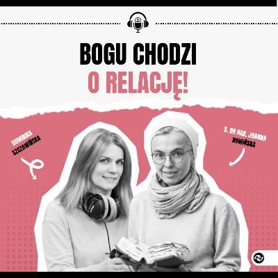 Trójca to nie zagadka do rozwiązania. Bogu chodzi o relację!