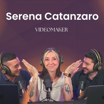 Serena Catanzaro Videomaker
