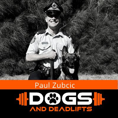 Ep62: Track & Trail with former Police Dog Handler Paul Zubcic Ep62: Track & Trail with former Police Dog Handler Paul Zubcic