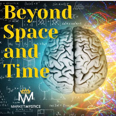 Beyond Space and Time Beyond Space and Time