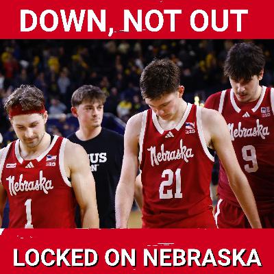 SO CLOSE: Nebraska falls short at Michigan. And… a football schedule