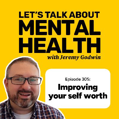 Low self-worth? This is why you're so hard on yourself... (Episode 305)