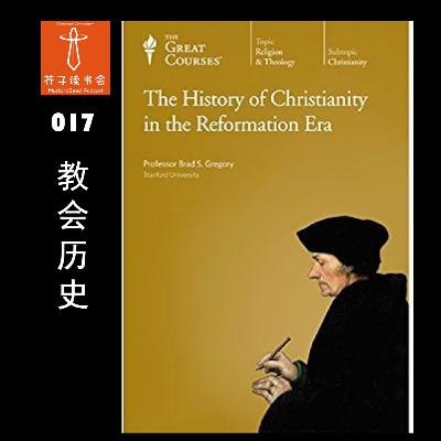 《The History of Christianity in the Reformation Era》- Brad. S. Gregory 《The History of Christianity in the Reformation Era》- Brad. S. Gregory