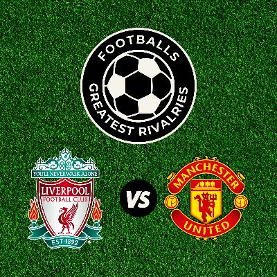 Liverpool vs Man Utd: Premier League's Bitter Rivalry (Red Divided)  | Football's Greatest Rivalries