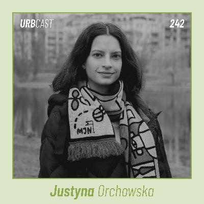 242: Czy mieszkanie w Polsce stało się luksusem? | Dr Justyna Orchowska (EUROREG)