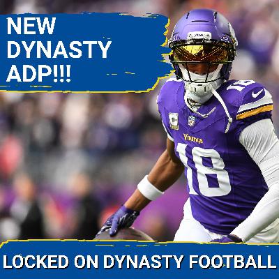 JJ McCarthy DESTROYING Justin Jefferson’s Fantasy Value | Latest Dynasty ADP Updates!