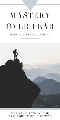 Mastery Over Fear