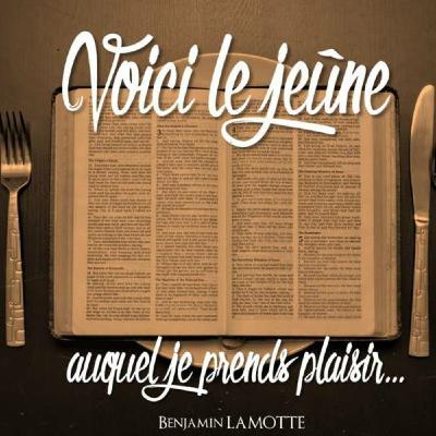 Voici le jeûne auquel je prends plaisir Voici le jeûne auquel je prends plaisir