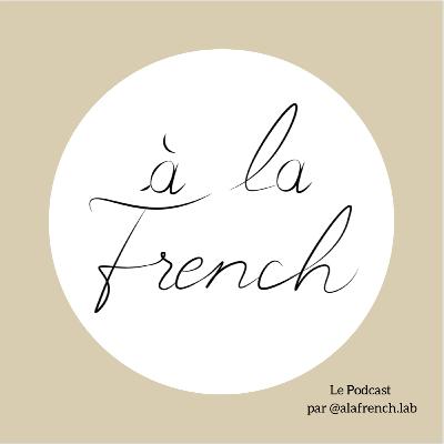 1. À LA FRENCH - Bonjour!