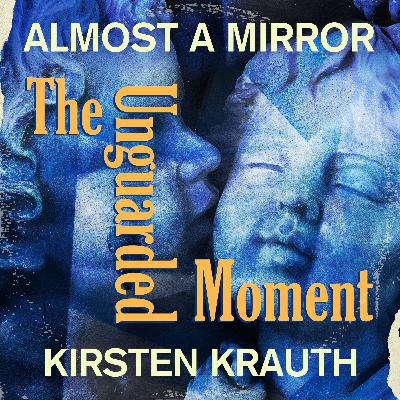 Episode 5 - The Unguarded Moment by The Church & Steve Kilbey