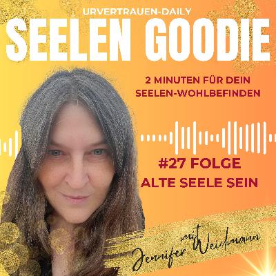 Bist du eine Alte Seele?