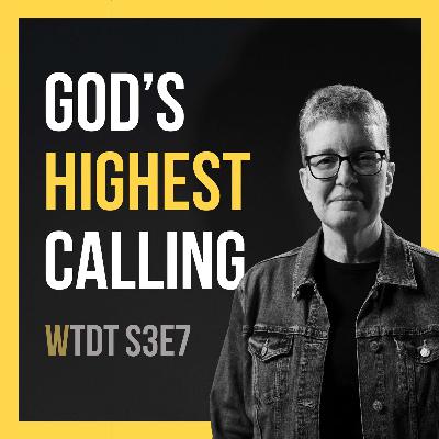 God's Highest Calling