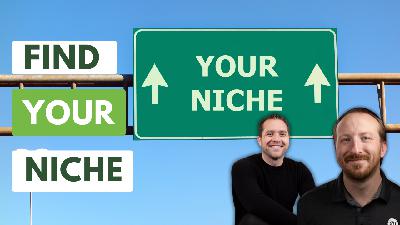 S5E25 Find Your Real Estate Niche: Success Tips for 2025