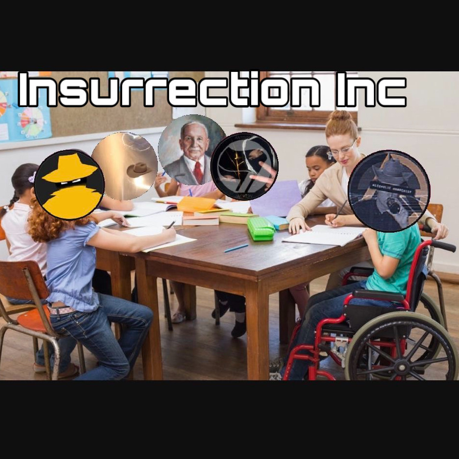 Insurrection Inc