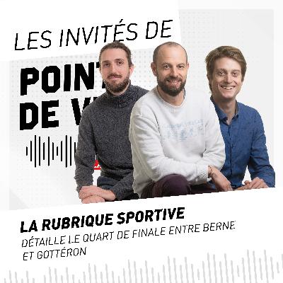 #27 Nos spécialistes évaluent les chances de Gottéron en quart de finale contre Berne