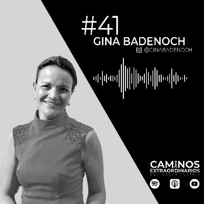 Gina Badenoch. Hablamos de que las etiquetas no nos definen, de aprender a recibir, de hacer pausas para definir lo que sigue.
