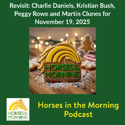 Revisit: Charlie Daniels, Kristian Bush, Peggy Rowe and Martin Clunes for November 19, 2025