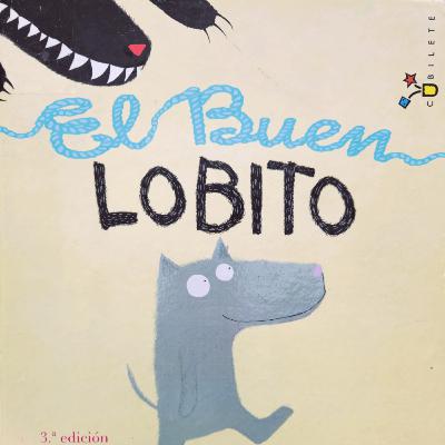"El buen lobito" - CUENTOS Y DIBUJOS INFANTILES PARA NIÑOS EN ESPAÑOL - CUENTACUENTOS Óscar Aguilera