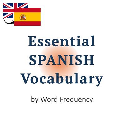 Words 251-275 | Essential Spanish Vocabulary by Frequency Words 251-275 | Essential Spanish Vocabulary by Frequency