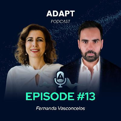 ADAPT Podcast #13 With Fernanda Vasconcelos