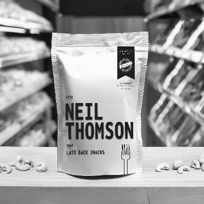 Neil Thomson | Laid Back Snacks