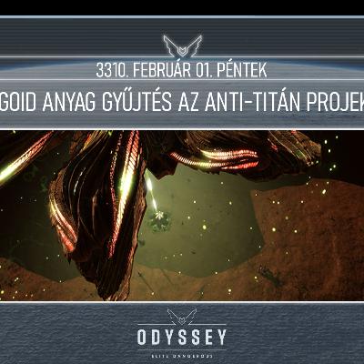 Galnet hírek: 3310. február 2. péntek - Thargoid anyag gyűjtés az Anti-Titán projekthez Galnet hírek: 3310. február 2. péntek - Thargoid anyag gyűjtés az Anti-Titán projekthez